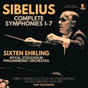 Sixten Ehrling, Royal Stockholm Philharmonic Orchestra - Sibelius: Complete Symphonies 1-7 by Sixten Ehrling (2023)