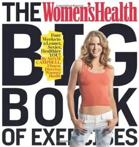 The Women's Health Big Book of Exercises (Repost)
