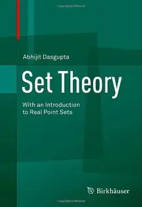 Set Theory: With an Introduction to Real Point Sets
