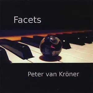 Peter Van Kröner - Facets (2008)