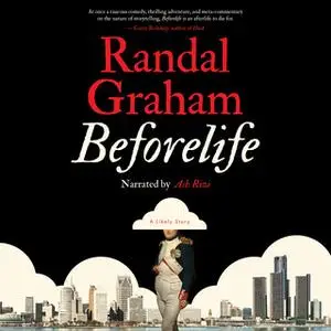 «Beforelife» by Randal Graham