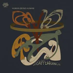 Human Being Human - Disappearance (2023) [Official Digital Download 24/96]