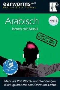 Earworms - Arabisch Lernen mit Musik Vol. 1