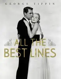 All the Best Lines by George Tiffin [REPOST]