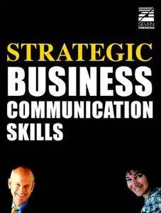 Strategic Business Communication Skills