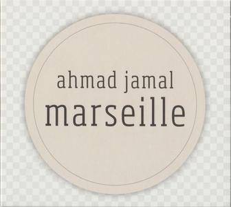Ahmad Jamal - Marseille (2017) {Jazz Village}