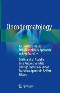 Oncodermatology: An Evidence-Based, Multidisciplinary Approach to Best Practices (Repost)