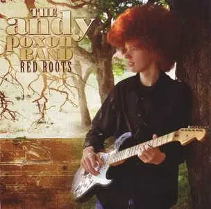 The Andy Poxon Band - Red Roots (2010)