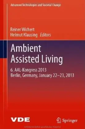 Ambient Assisted Living