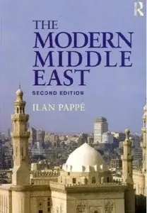The Modern Middle East (2nd edition) [Repost]