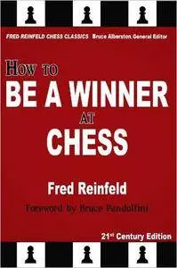 How to Be a Winner at Chess, 21st Century Edition