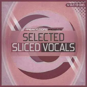 Freaky Loops Selected Sliced Vocals WAV