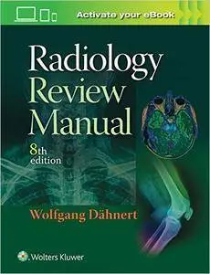 Radiology Review Manual, 8th Edition