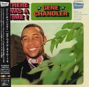 Gene Chandler - There Was A Time! (1968) [Japanese Edition 2013]