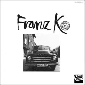 Franz K. – Rock in Deutsch (1973) (24/44 Vinyl Rip)
