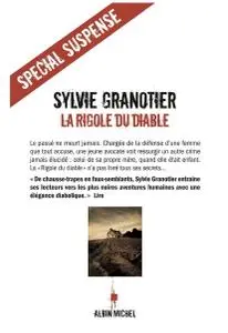 Sylvie Granotier, "La rigole du diable"