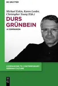 Durs Grünbein : a Companion