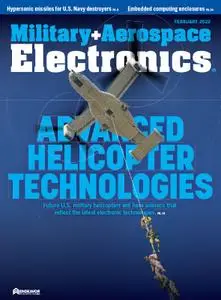 Military + Aerospace Electronics - February 2022