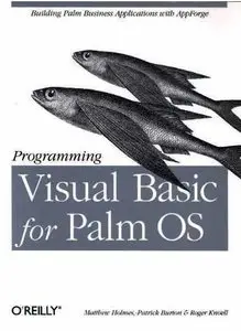 Matthew Holmes, "Programming Visual Basic for the Palm OS"(Repost) 