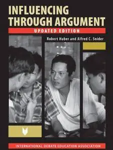 Influencing Through Argument