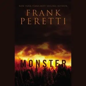 «Monster» by Frank E. Peretti