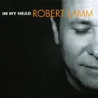 Robert Lamm - In My Head '1999 (Founding/current member of "CHICAGO")