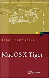 Mac OS X Tiger: Netzwerkgrundlagen, Netzwerkanwendungen, Verzeichnisdienste (Repost)