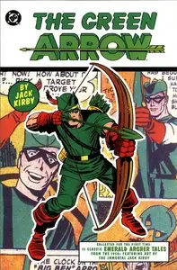 The Green Arrow by Jack Kirby TPB