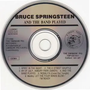 Bruce Springsteen - And The Band Played (1990) {The Swingin' Pig} **[RE-UP]**