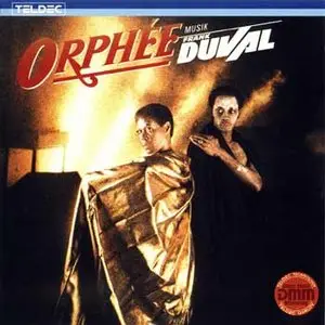 Frank Duval - Orphee (1983) - Lossless