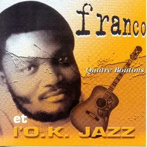Franco & Le Tout Puissant OK Jazz - Quatre Boutons   (2001)