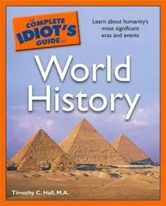 The Complete Idiot's Guide to World History [Repost]