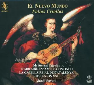 Jordi Savall & Montserrat Figueras - El Nuevo Mundo - Folias Criollas (2010) {Alia Vox AVSA 9876}