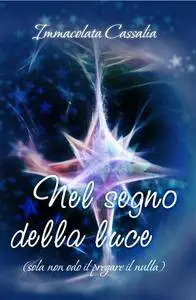 Nel segno della luce