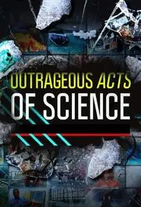 Outrageous Acts of Science S10E01