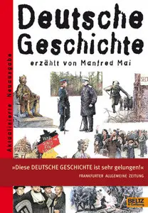 Manfred Mai - Deutsche Geschichte