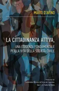 La cittadinanza attiva, una esigenza fondamentale per la vita della società civile