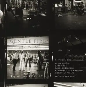 Gentle Fire - Explorations (1970-1973) (2020)