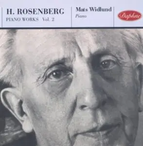 Hilding Rosenberg - Piano Music, Vol. 2 (Widlund)