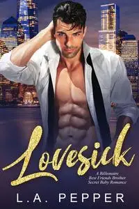 «Lovesick» by L.A. Pepper