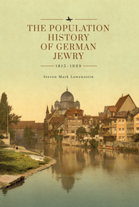The Population History of German Jewry 1815–1939