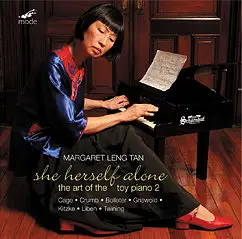 Margaret Leng Tan - She Hersef Alone (2010)