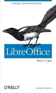 LibreOffice - kurz & gut (repost)