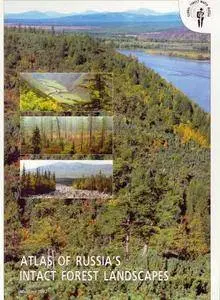 Atlas of Russia's Intact Landscapes(Repost)