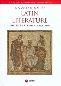 Stephen Harrison - A Companion to Latin Literature