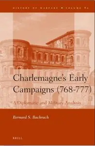 Charlemagne's Early Campaigns (768-777) (Repost)