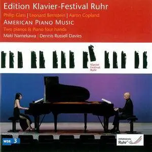 Maki Namekawa, Dennis Russel Davies - Edition Klavier-Festival Ruhr Vol.21: American Piano Music (2009)