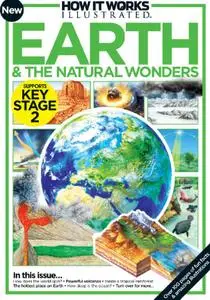 Earth & The Natural Wonders (How It Works Illustrated)