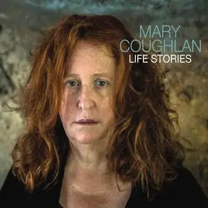 Mary Coughlan - Life Stories (2020) [Official Digital Download]