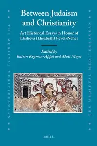 Between Judaism and Christianity (Medieval Mediterranean) (Repost)